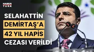 Selahattin Demirtaşa 42 yıl hapis cezası! Kobani davasında karar açıklandı