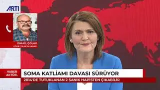 Soma katliamına ilişkin yargılama sürüyor.Gelişmeleri oğlunu kaybeden İsmail Çolak değerlendiriyor.