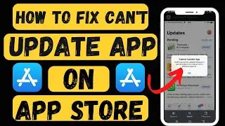 Cannot Update App 2023 | How To Fix Cannot Update App Issue On App Store |2023| |ipad| |iphone|