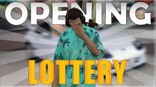 I Opened Lottery Tickets Worth $1.5 Million In Grand RP