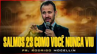 Salmos 23 | Pastor Rodrigo Mocellin