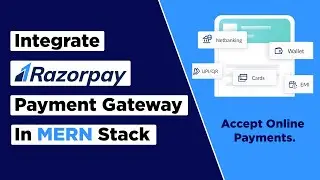 Razorpay Payment Gateway Integration In Node JS & React JS | MERN Stack Tutorial