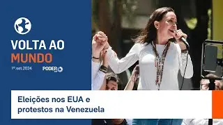 Volta ao Mundo: Eleições nos EUA e protestos na Venezuela