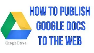 How To Publish Google Docs To The Web