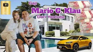 Gaji Youtube Mario G. Klau Terbaru 🤑💵