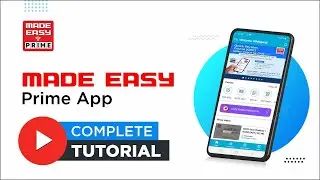 Complete Tutorial  and Frequently asked Questions | MADE EASY PRIME Application