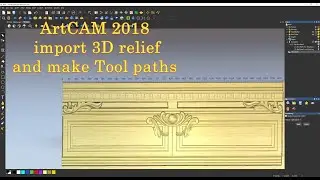 ArtCAM tutorial: import a 3D bedhead obj and make tool path