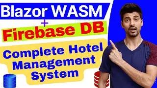 Integrate Firebase db in Blazor wasm | Hotel Management System