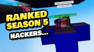 Hackers in Ranked Season 5 (Roblox BedWars)