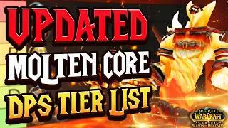 UPDATED SoD Phase 4 Molten Core DPS Tier List - Season of discovery