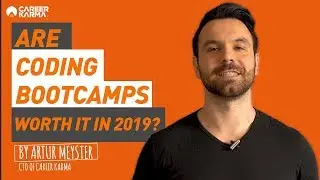 Are Coding Bootcamps Worth It in 2020? By Artur Meyster 