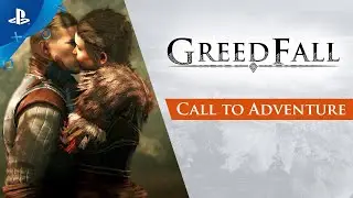 GreedFall - Call to Adventure Trailer | PS4