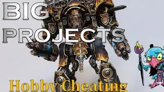 How to Tackle BIG Projects - Hobby Cheating 288