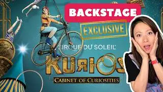 Behind the Scenes: KURIOS by Cirque du Soleil Montreal 2024