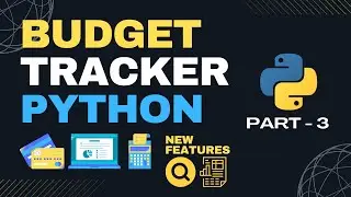 Create a Budget Tracker App with Python Tkinter & Pandas - Part 3 (Search & Monthly Reports)