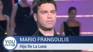 Mario Frangoulis - Hijo De La Luna