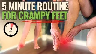 5 Minute Routine For Crampy Feet | 3 Essential Drills