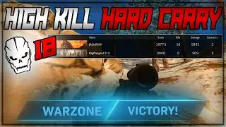 High Kill HARD CARRY Warzone Victory!