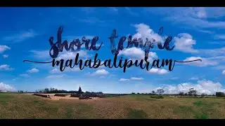 | Shore Temple  - Mahabalipuram |