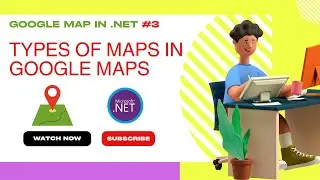 Google Maps API using .NET and Bootstrap | Google Maps Types | 