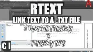 AutoCAD: RText Tutorial – How to Link or Reference a .txt File - 2 Minute Tuesday