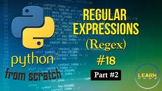 Python Course #18 Regular Expressions Part 2 - الدارجة المغربية