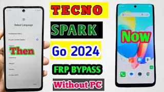 Tecno Spark Go 2024 Frp Bypass | Tecno Bg6 Frp Bypass Without PC