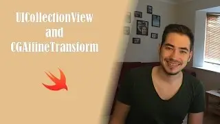 UICollectionView and CGAffineTransform in Swift 3