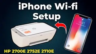 Connect iPhone to HP Deskjet 2700e 2752e 2710e Printer Over Wi-fi 2024 (Step By Step Guide)