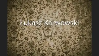 Łukasz Karwowski