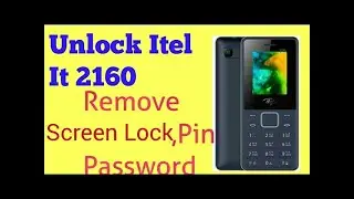 ITEL A2160 FACTORY RESET PASSWORD LOCKED