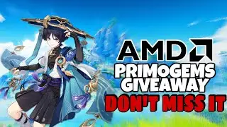 AMD Genshin Impact GIVEAWAY!! DON'T MISS IT #genshinimpact