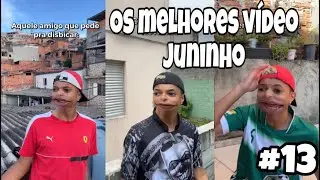 OS MELHORES VÍDEOS DO JUNINHO #13 (Gabrielsilva1k)