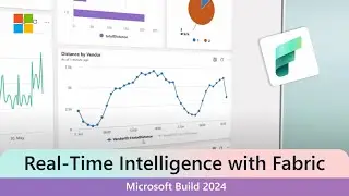 Real-Time Intelligence in Microsoft Fabric: Satya Nadella at Microsoft Build 2024