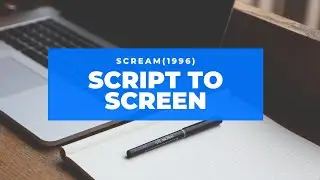 Script to Screen.  Scream (1996) Opening Scene