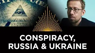 Conspiracy Theories, Russia & Cancellation, Daniel Pinchbeck