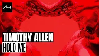 Timothy Allen - Hold Me (Official Audio) [Be Yourself Music]