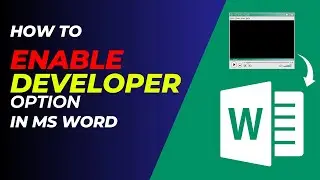 Enabling Developer option in MS Word