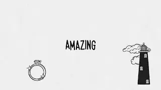 Ed Sheeran - Amazing (Official Lyric Video)