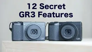 12 Secret Features in Ricoh GR3/x cameras