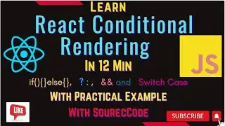 React Conditional Rendering | Ternary Operator | if else | Swich case | logical &&  in React