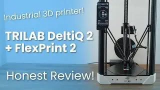 TRILAB DeltiQ 2 review / Industrial 3D printer or just a 3D printer?