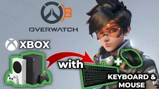 OVERWATCH 2 with Keyboard and Mouse on XBOX Series X/S Console