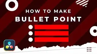 How to make a BULLET POINTS TITLE in Davinci Resolve?
