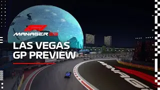 F1® Manager 23 | Las Vegas GP Preview