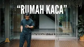 Membangun Rumah Impian. Rumah Kaca di Jakarta.