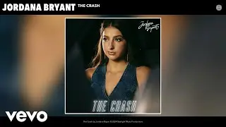 Jordana Bryant - The Crash (Official Audio)