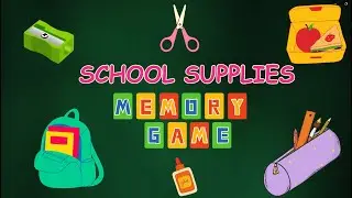 School Supplies for kids | Memory Game