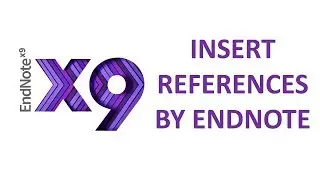 How to Write/Insert References by Endnote X9 URDU|HINDI