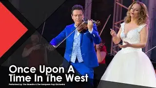 Once Upon A Time In The West - The Maestro & The European Pop Orchestra